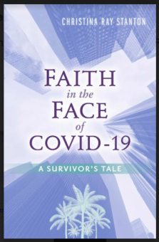 Faith in the Face of COVID-19: A Survivor's Tale